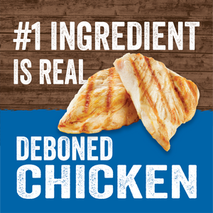 #1 ingredient is real, deboned chicken