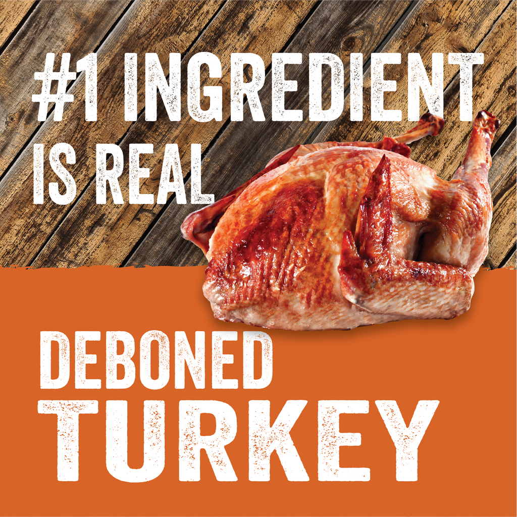 #1 ingredient is real, deboned Turkey