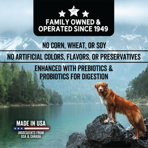 No Corn, Wheat or Soy. No Artificial Colors, Flavors or Preservatives. Enhanced with prebiotics and probiotics for digestion.
